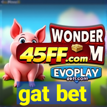 gat bet